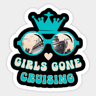 Girls Gone Cruising Funny Cruise Sticker